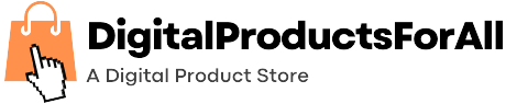 Digital Products For All